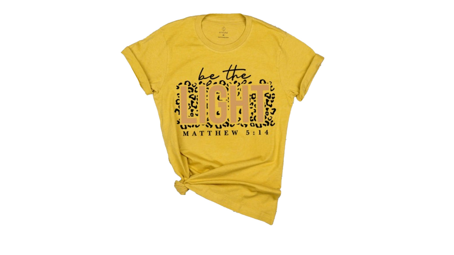Be The Light Tee